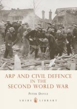 Arp and Civil Defence in the Second World War