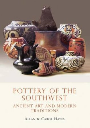 Pottery of the Southwest by Carol Hayes