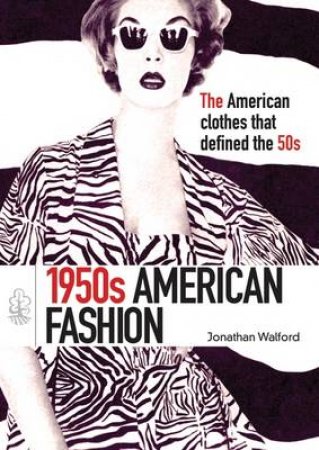 1950s Fashion by Jonathan Walford