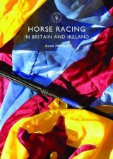 Horse Racing in Britain and Ireland