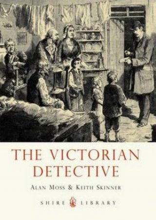 Victorian Detective by Alan Moss