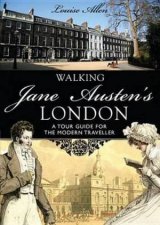 Walking Jane Austens London