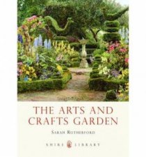 Arts and Crafts Garden