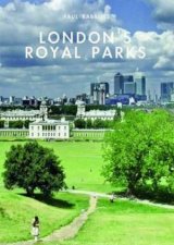 Londons Royal Parks