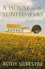 House In The Sunflowers