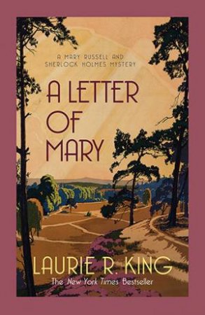 A Letter Of Mary by Laurie R King