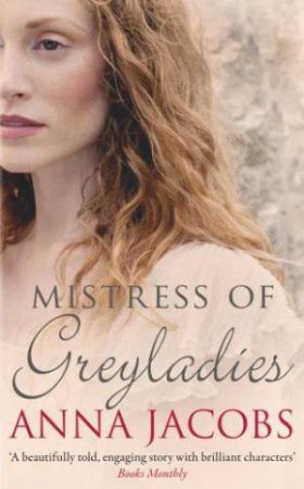 Mistress Of Greyladies by Anna Jacobs