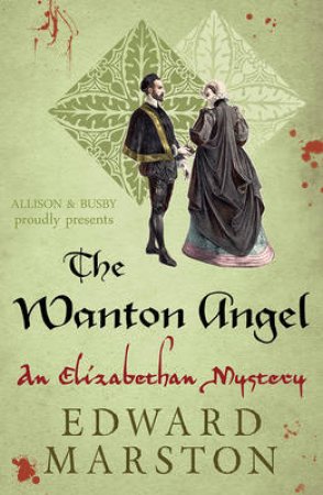 The Wanton Angel by Edward Marston