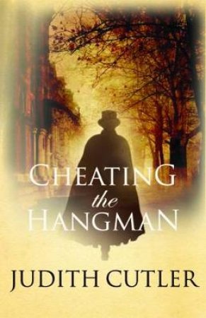 Cheating The Hangman by Judith Cutler
