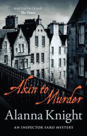 Akin To Murder by Alanna Knight
