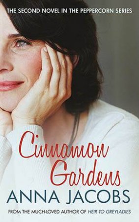 Cinnamon Gardens by Anna Jacobs