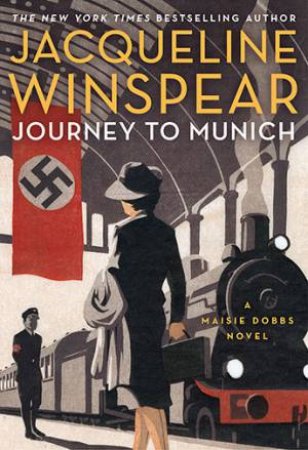 Journey To Munich by Jacqueline Winspear