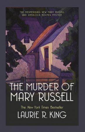 The Murder Of Mary Russell