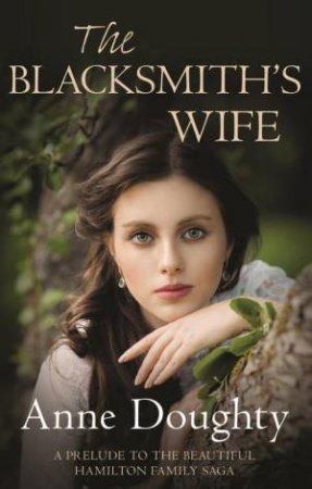 Hamiltons: The Blacksmith's Wife by Anne Doughty