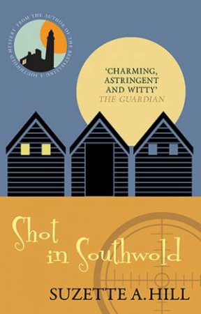 Shot In Southwold by Suzette A. Hill