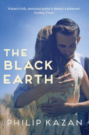 The Black Earth by Philip Kazan