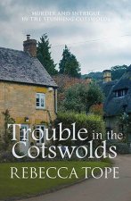 Trouble In The Cotswolds