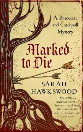 Marked To Die by Sarah Hawkswood