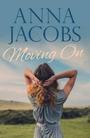 Moving On by Anna Jacobs