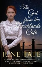 The Girl From The Docklands Cafe