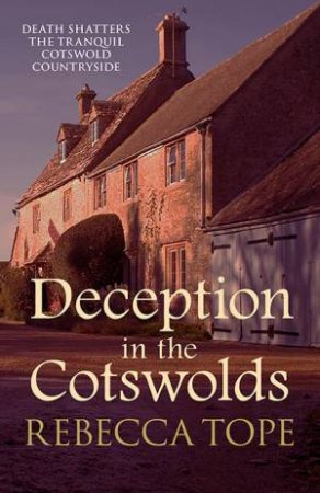 Deception In The Cotswolds by Rebecca Tope