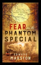 Fear on the Phantom Special Railway Detective 17