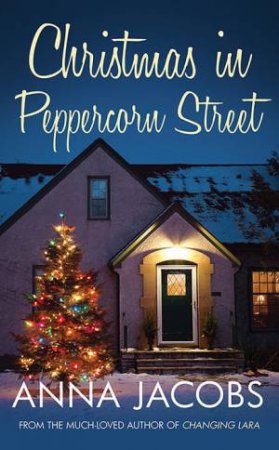 Christmas In Peppercorn Street by Anna Jacobs
