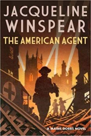 The American Agent by Jacqueline Winspear