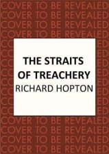The Straits Of Treachery