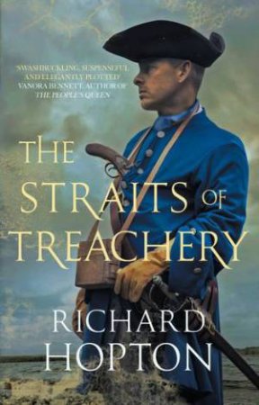 The Straits Of Treachery by Richard Hopton