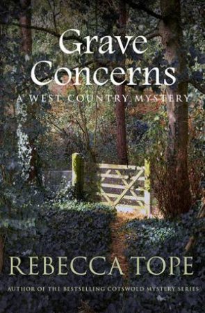 Grave Concerns by Rebecca Tope