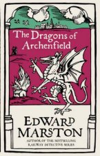 The Dragons Of Archenfield