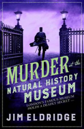 Murder at the Natural History Museum by Jim Eldridge
