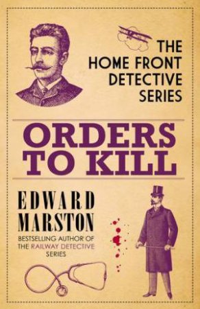 Orders To Kill by Edward Marston