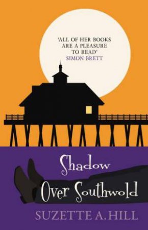 Shadow Over Southwold by Suzette A. Hill