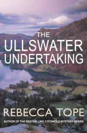 The Ullswater Undertaking by Rebecca Tope