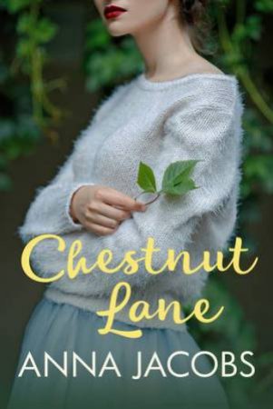 Chestnut Lane by Anna Jacobs