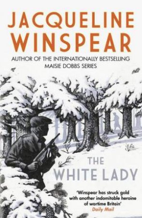 The White Lady by Jacqueline Winspear