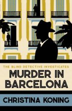 Murder in Barcelona Blind Detective 6