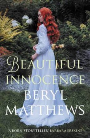 Beautiful Innocence by Beryl Matthews