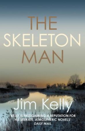 The Skeleton Man (Dryden Mysteries #5) by Jim Kelly