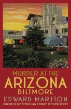 Murder at the Arizona Biltmore Merlin Richards 1