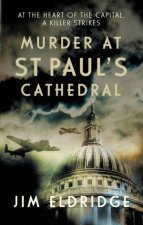 Murder at St Pauls Cathedral