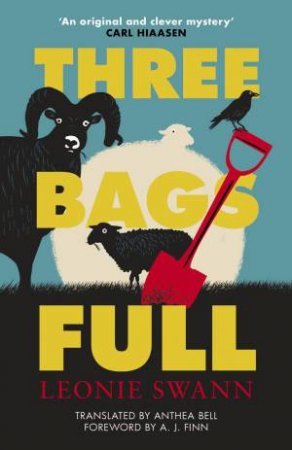 Three Bags Full by Leonie Swann & Anthea Bell