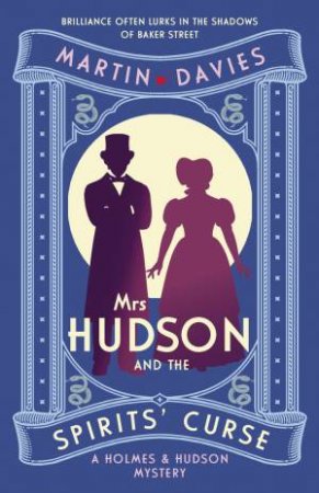 Mrs Hudson and the Spirits' Curse by Martin Davies