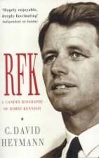 RFK A Candid Biography Of Bobby Kennedy