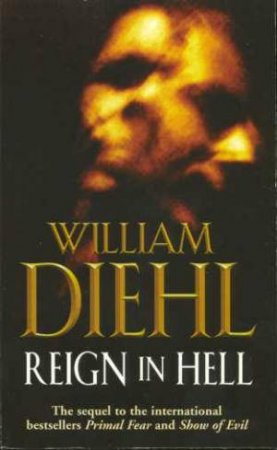 Reign In Hell by William Diehl