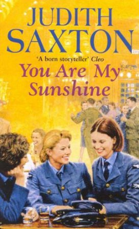 You Are My Sunshine by Judith Saxton