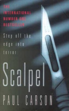 Scalpel by Paul Carson