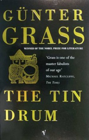 The Tin Drum by Gunter Grass